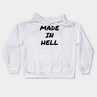 Made in Hell Kids Hoodie